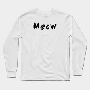 Meow Long Sleeve T-Shirt